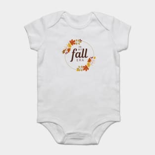 In my fall era. Baby Bodysuit